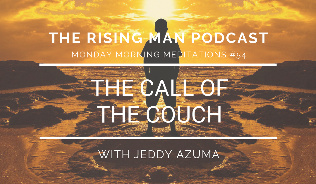 MMM 054 – The Call Of The Couch