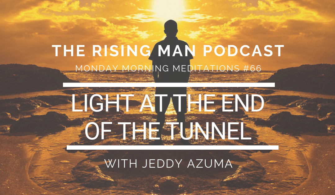 MMM 066 – Light At The End Of The Tunnel